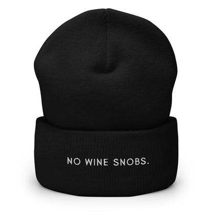 No Wine Snobs Beanie