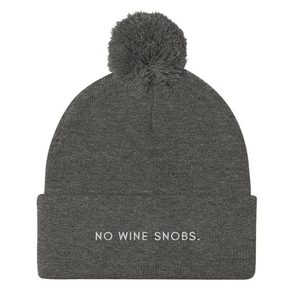 No Wine Snobs Pom-Pom Beanie