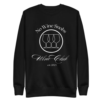 No Wine Snobs Wine Club Sweatshirt - White Print