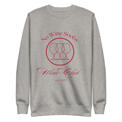 No Wine Snobs Wine Club Sweatshirt - Red Print