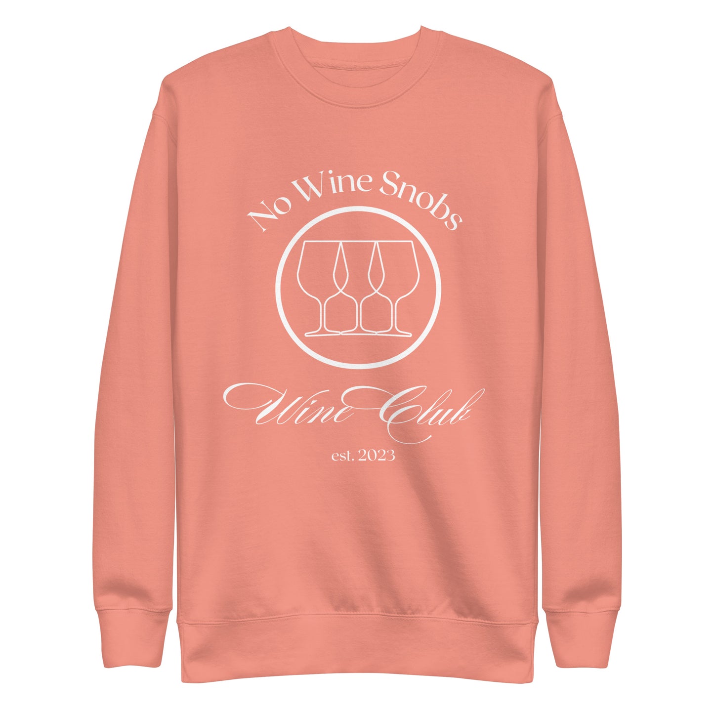 No Wine Snobs Wine Club Sweatshirt - White Print